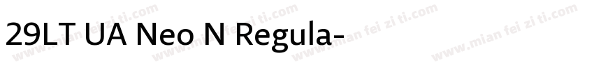 29LT UA Neo N Regula字体转换